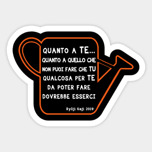 "QUANTO A TE... " (Evangelion cit 2019) Sticker